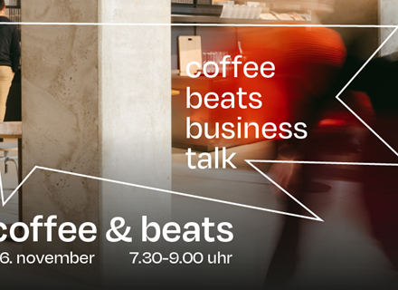 coffee & beats - das business frühstück