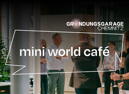 mini world café für Gründer*innen und Unternehmer*innen