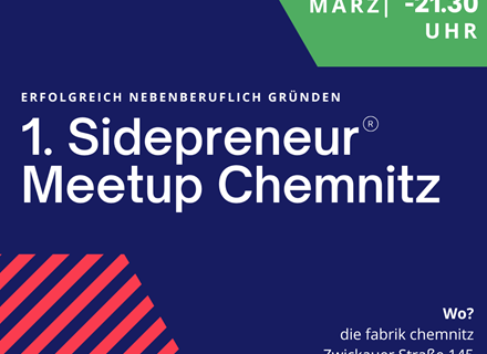 Sidepreneur Meetup Chemnitz:Hier treffen sich nebenberufliche Gründer*inne